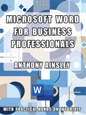cover image of Microsoft Word for Business Professionals